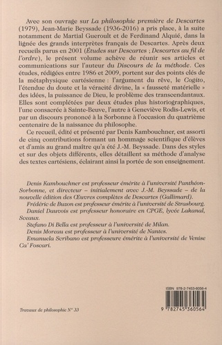 Descartes et la nature de la raison. Etudes métaphysiques suivi de Jean-Marie Beyssade, interprète de Descartes