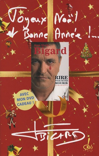 Jean-Marie Bigard - Rire pour ne pas mourir. 1 DVD