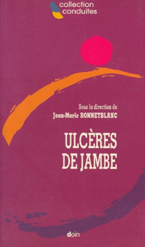Jean-Marie Bonnetblanc - Ulcères de jambe.