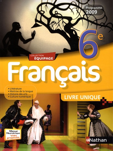 Jean-Marie Bourguignon - Français 6e, livre unique - Programme 2009.