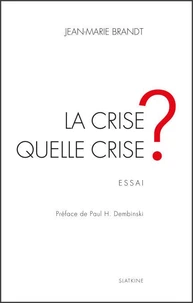 La crise