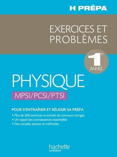 Jean-Marie Brébec et Philippe Denève - Physique 1ère année - MPSI PCSI PTSI - Exercices et Problèmes.