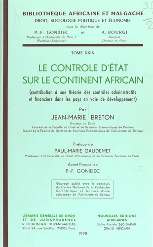 Le Contrôle d'État sur le continent africain : contribution à une théorie des contrôles administratifs et financiers dans les pays en voie de développement