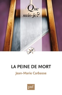 Jean-Marie Carbasse - La peine de mort.