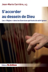 S'accorder au dessein de dieu