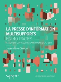 Jean-Marie Charon - La presse d'information multisupports.