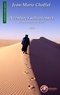 Jean-Marie Choffat - Aventures sahariennes - La montagne au désert.