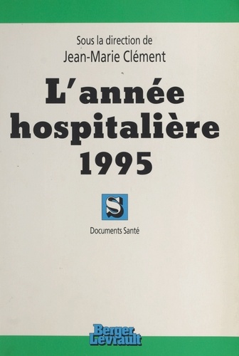 L'année hospitalière 1995