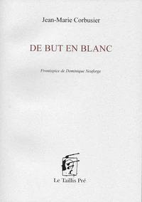 De but en blanc