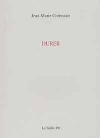 Jean-Marie Corbusier - Durer.