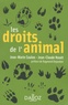 Jean-Marie Coulon et Jean-Claude Nouët - Les droits de l'animal.