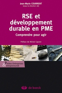 Jean-Marie Courrent - RSE et développement durable en PME - Comprendre pour agir.