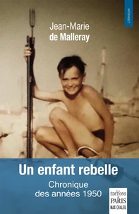 Un enfant rebelle