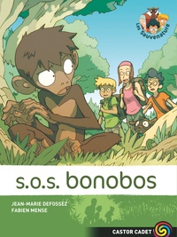 Jean-Marie Defossez et Fabien Mense - Les Sauvenature Tome 5 : SOS bonobos.