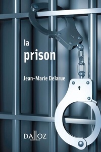 Jean-Marie Delarue - En prison.