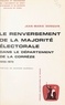 Jean-Marie Denquin et  Université de droit, d'économi - Le renversement de la majorité électorale dans le département de la Corrèze - 1958-1973.