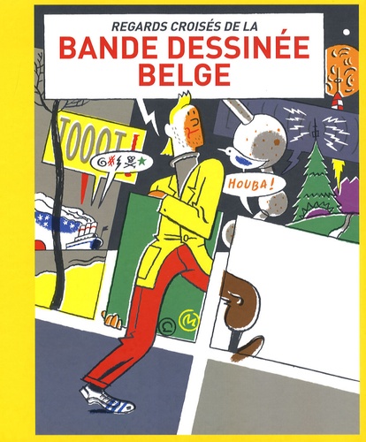 Jean-Marie Derscheid et Didier Pasamonik - Regards croisés de la bande dessinée belge.