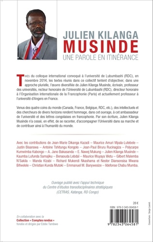 Julien Kilanga Musinde : une parole en itinérance. Réflexions et témoignages sur un parcours intellectuel