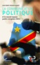 Jean-Marie Dikanga Kazadi - La communication politique et le nouvel espace public congolais (RDC).
