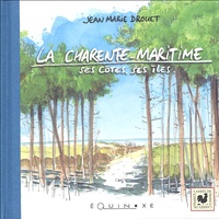 La Charente-Maritime - Ses côtes, ses îles.pdf