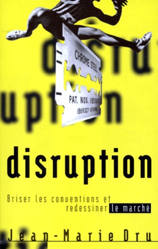 Jean-Marie Dru - Disruption.