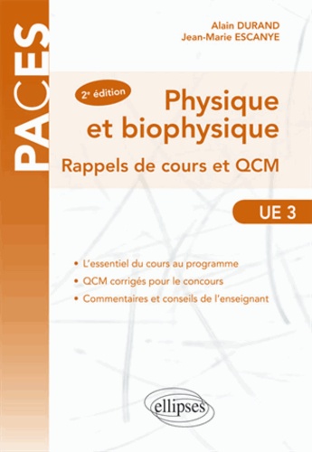 Physique et biophysique rappels de cours et QCM UE3 2e édition