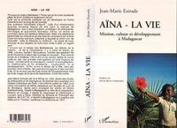 Aïna - la vie
