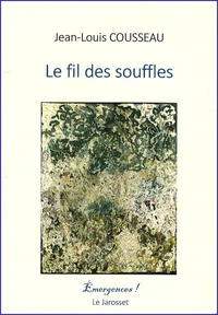 Le fil des souffles