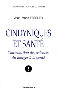Cindyniques et santé