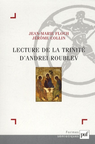 Lecture de "La Trinité" d'Andrei Roublev