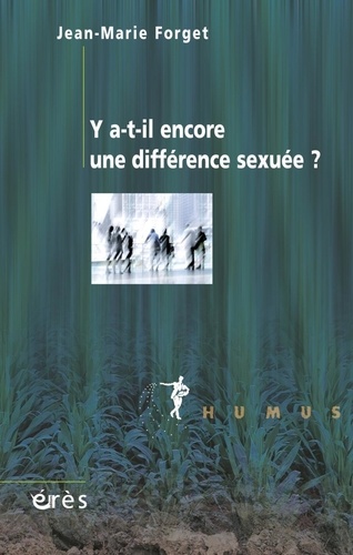 Y-a-t-il encore une différence sexuée ?