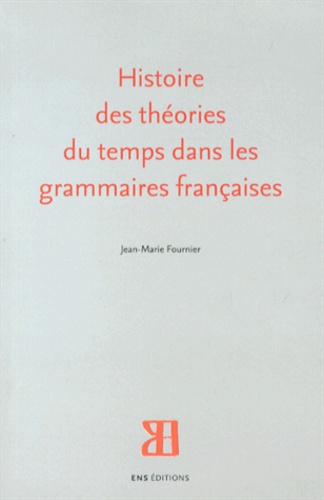 Histoire des théories du temps dans les grammaires françaises