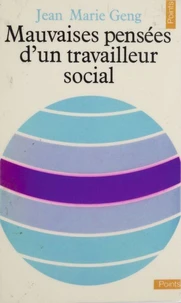 Mauvaises pensées d'un travailleur social