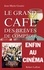 Le grand café des brèves de comptoir