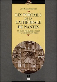 Les portails de la cathédrale de Nantes