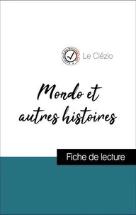 Analyse de l'œuvre : Mondo et autres histoires (résumé et fiche de lecture plébiscités par les enseignants sur fichedelecture.fr)