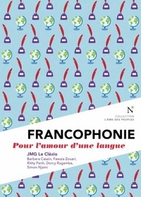 Jean-Marie-Gustave Le Clézio - Francophonie - Pour l'amour d'une langue.