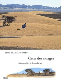 Jean-Marie-Gustave Le Clézio et Jémia Le Clézio - Gens des nuages.