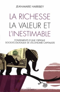 La richesse, la valeur et l'inestimable