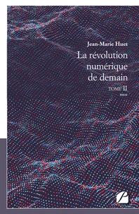 La révolution numérique de demain