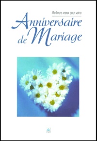 Jean-Marie Humeau - Meilleurs Voeux Pour Votre Anniversaire De Mariage.