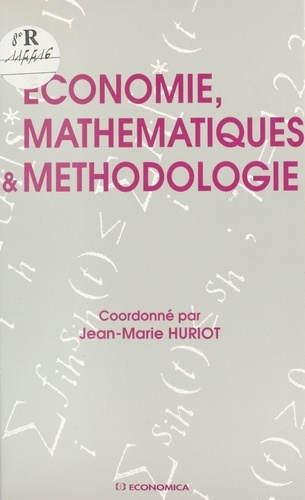 Economie, mathématiques & méthodologie