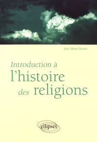 Introduction à l'histoire des religions