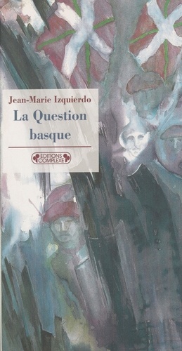 La Question Basque