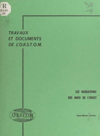 Les migrations des Mosi de l'ouest