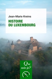 Jean-Marie Kreins - Histoire du Luxembourg.