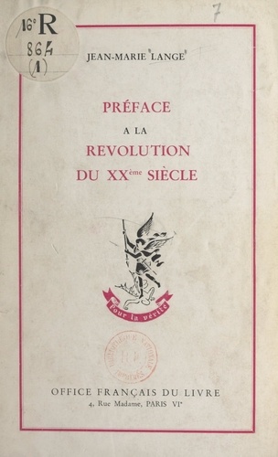 Préface à la Révolution du XXe siècle