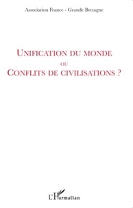 Jean-Marie Le Breton - Unification du monde ou conflits de civilisations ?.