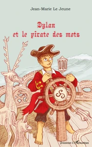 Dylan et le pirate des mots