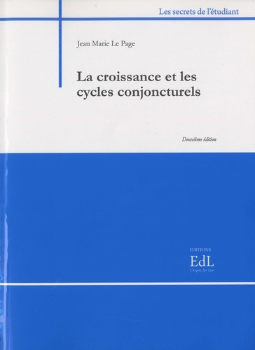 Jean-Marie Le Page - La croissance et les cycles conjoncturels.